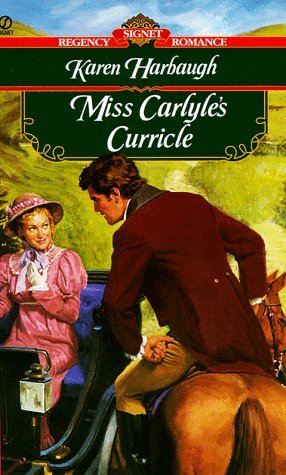 Miss Carlyle's Curricle (Mass Market Paperback)