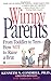 Wimpy Parents by Kenneth N. Condrell