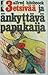 3 etsivää ja änkyttävä papukaija by Robert Arthur