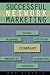 Successful Network Marketing for the Twenty-First Century (Psi Successful Business Library)