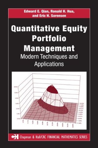 Quantitative Equity Portfolio Management (Chapman and Hall/CRC Financial Mathematics Series)