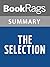 Summary & Study Guide The Selection by Kiera Cass