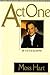 Act One by Moss Hart
