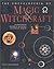 The Encyclopedia of Magic & Witchcraft