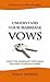 Understanding Your Marriage Vows: What the Marriage Vows Mean and How to Honour Them (Rock Solid Marriage Series)