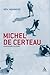 Michel De Certeau by Ben Highmore
