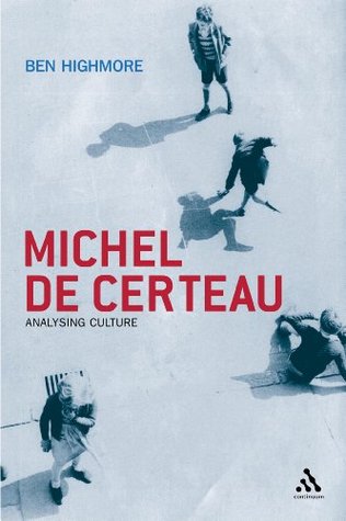 Michel De Certeau: Analysing Culture (Paperback)