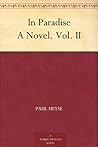 In Paradise A Novel. Vol. II