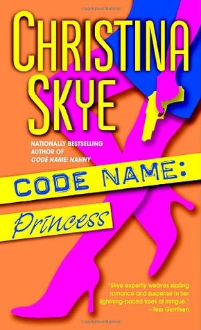Code Name: Princess (SEAL and Code Name, #6)