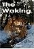 The Waking
