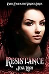 Resistance (The Variant Series, #2)