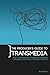 The Producer's Guide to Transmedia: How to Develop, Fund, Produce and Distribute Compelling Stories Across Multiple Platforms