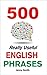 500 Really Useful English Phrases by Jenny    Smith