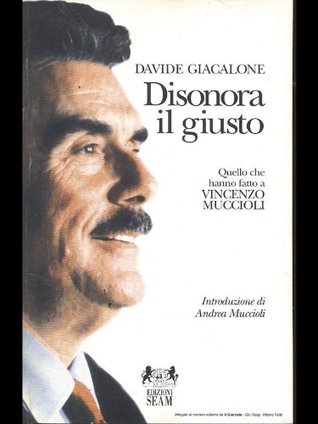 Disonora il giusto