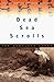 Dead Sea Scrolls: The Complete Story