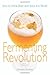 Fermenting Revolution: How ...
