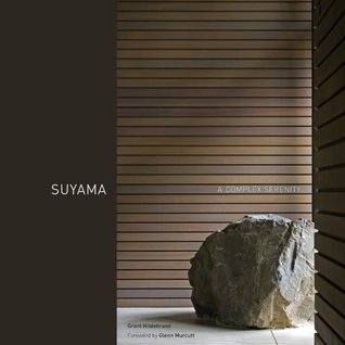 Suyama: A Complex Serenity (Hardcover)
