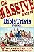 The Massive Book of Bible Trivia, Volume 1 by Raymond May The Massive Book of Bible Trivia, Volume 1 by Raymond May