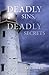 Deadly Sins, Deadly Secrets (Sidra Smart Mystery Series)