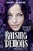 Raising Demons