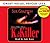K is for Killer (Kinsey Millhone Mystery)