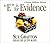 E is for Evidence by Sue Grafton