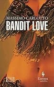 Bandit Love