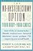 The No-Hysterectomy Option: Your Body--Your Choice