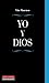 Yo y Dios by Vito Mancuso