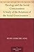 Theology and the Social Consciousness A Study of the Relations of the Social Consciousness to Theology (2nd ed.)