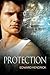 Protection (Mandate: To Guide and Protect Serial, #2)