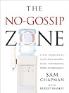 The No Gossip Zon...
