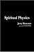 Spiritual Physics