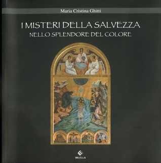 I misteri della salvezza nello splendore del colore (Paperback)