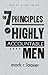 The 7 Principles of Highly Accountable Men (Men of Valor series Book 1)