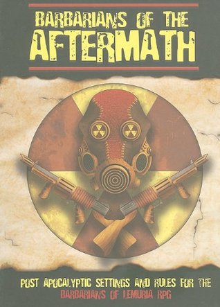 Barbarians of the Aftermath (Hardcover)