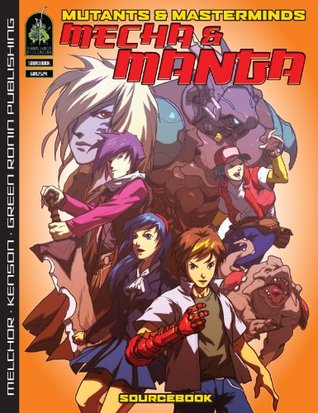 Mutants & Masterminds: Mecha & Manga (Paperback)