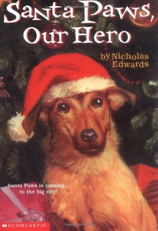 Santa Paws, Our Hero (Santa Paws, #5)