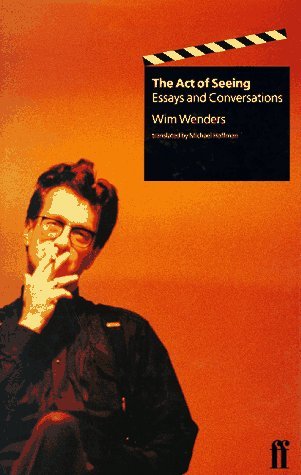 The Act of Seeing: Essays and Conversations (Hardcover)