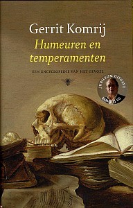 Humeuren en temperamenten: een encyclopedie van het gevoel