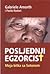 Posljednji egzorcist. Moja bitka sa Sotonom.