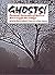 Ghosts!: Personal Accounts of Modern Mississippi Hauntings