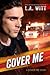 Cover Me (Cover Me, #1)