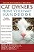 Cat Owner's Home Veterinary Handbook by Debra M. Eldredge