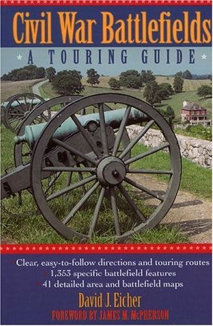 Civil War Battlefields: A Touring Guide (Paperback)
