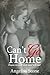 Can't Go Home (Oasis Waterf...