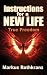 Instructions for a New Life