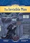 The Invisible Man (Calico Illustrated Classics Set 3)