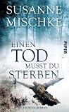 Einen Tod musst d...