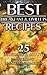 Best Breakfast & Omelet Recipes: 25 Delicious & Mouthwatering Breakfast & Omelet Recipes